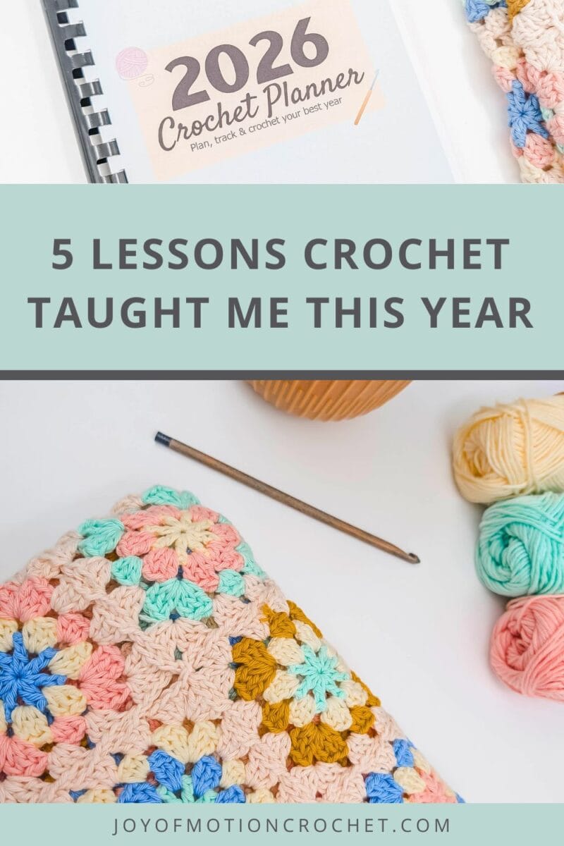 5 Lessons Crochet Taught Me This Year