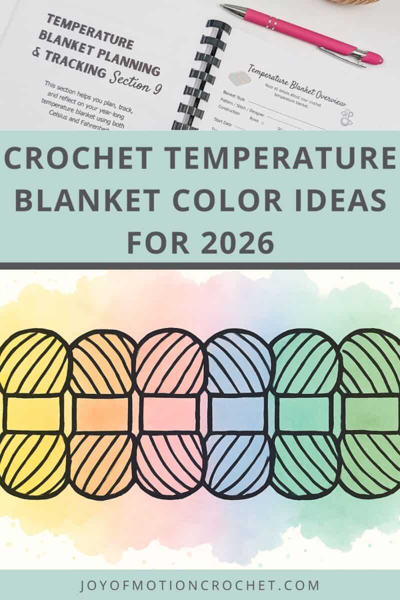 Crochet Temperature Blanket Color Ideas for 2026