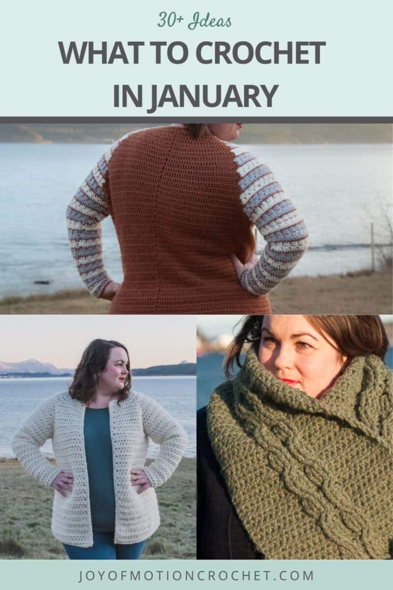 What to Crochet In January - 30+ Ideas