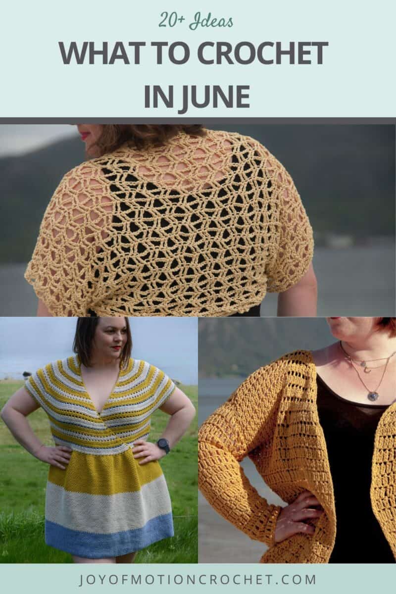 What to Crochet In June - 20+ Ideas